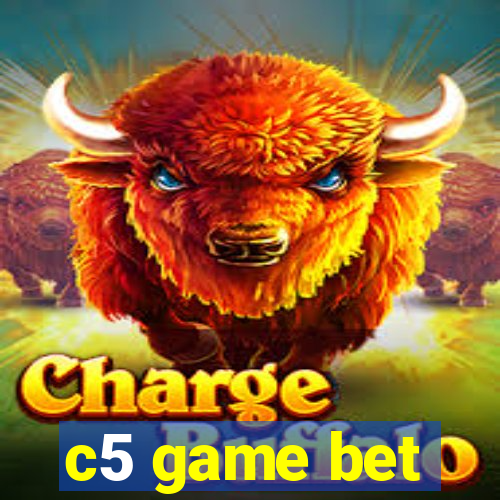 c5 game bet